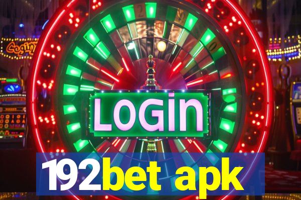 192bet apk